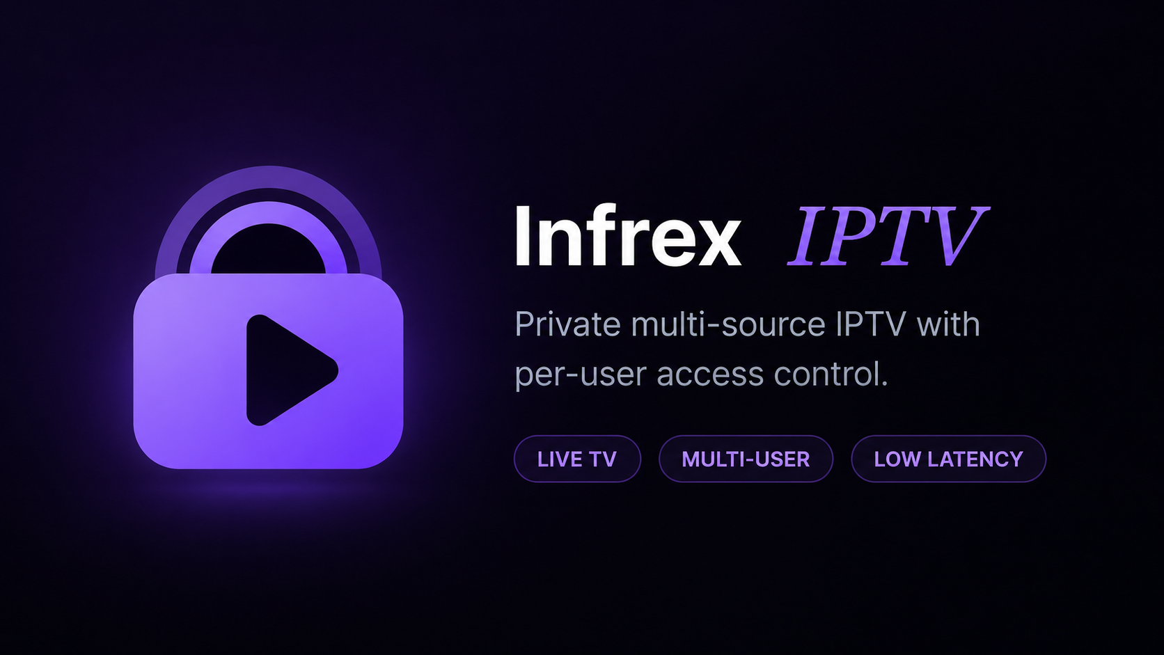 Infrex IPTV player and channel guide